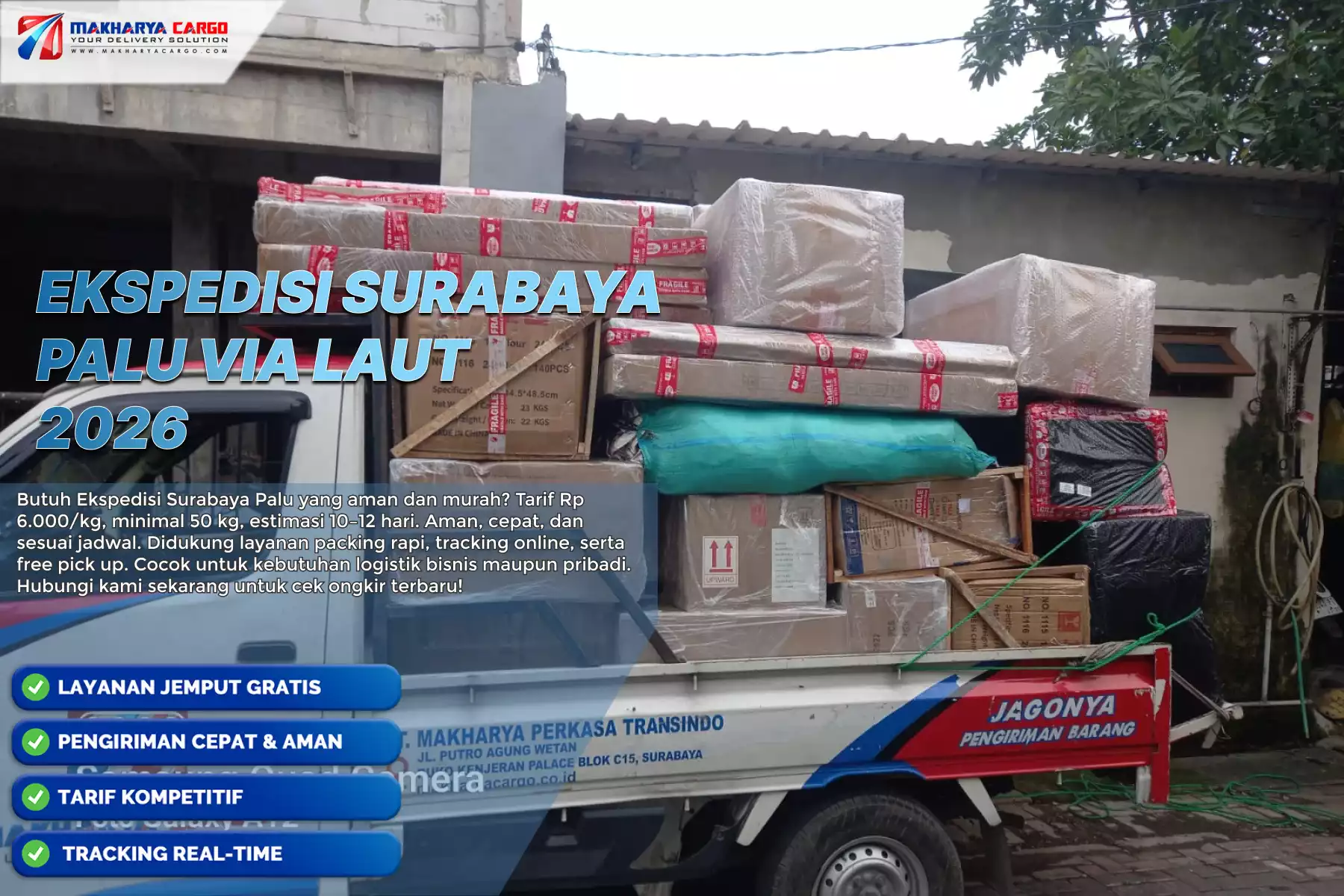 Ekspedisi Surabaya Palu via Laut: Jalur, Ongkir, dan Estimasi 5 Ekspedisi Surabaya Palu via laut menggunakan cargo kapal antar pulau