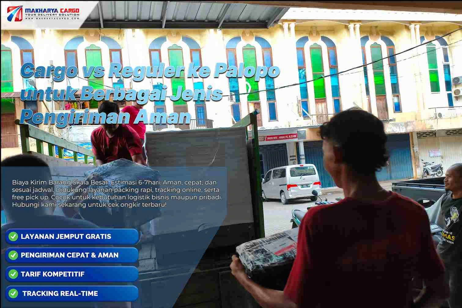 Cargo vs Reguler ke Palopo