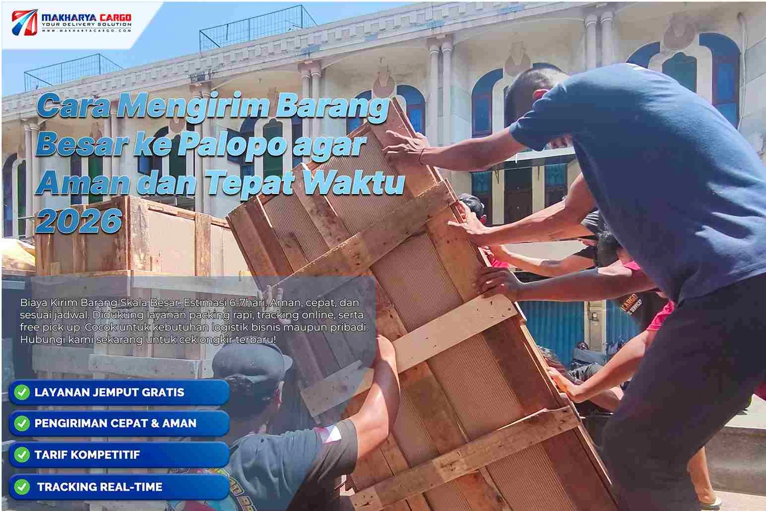 Cara Mengirim Barang Besar ke Palopo dengan Aman