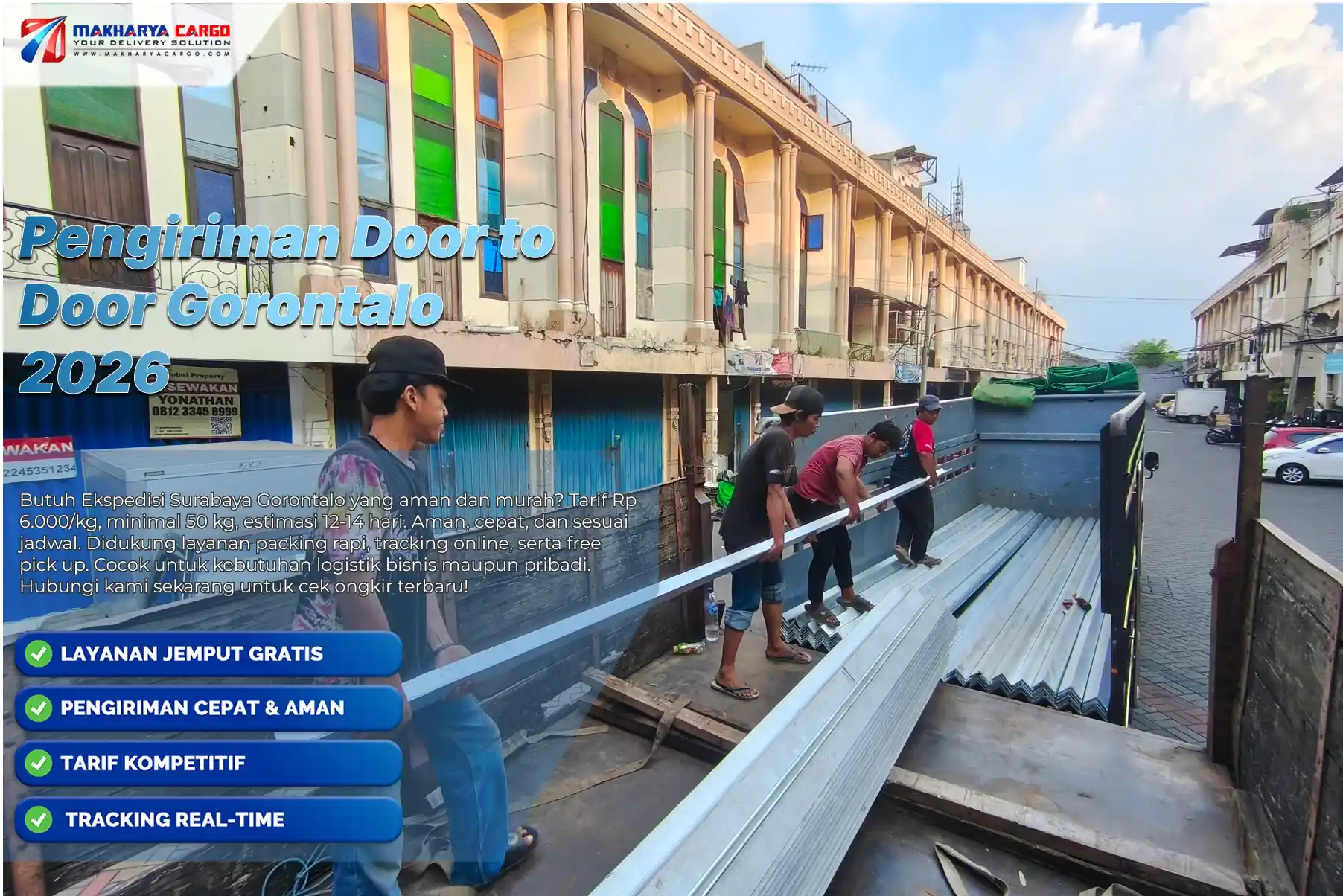Pengiriman Door to Door Gorontalo Murah dan Aman dari Surabaya 6 Pengiriman Door to Door Gorontalo dengan layanan cargo laut murah dan aman dari Surabaya.