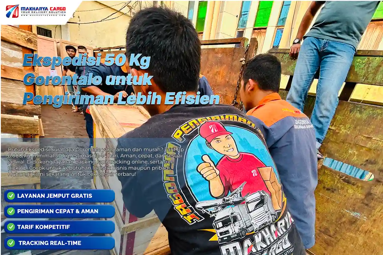 Ekspedisi 50 Kg Gorontalo untuk Pengiriman Lebih Efisien 6 ekspedisi 50 kg Gorontalo untuk pengiriman barang