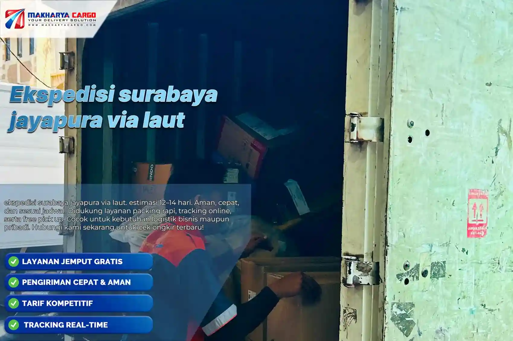 Ekspedisi surabaya jayapura via laut. estimasi 12-14 hari
