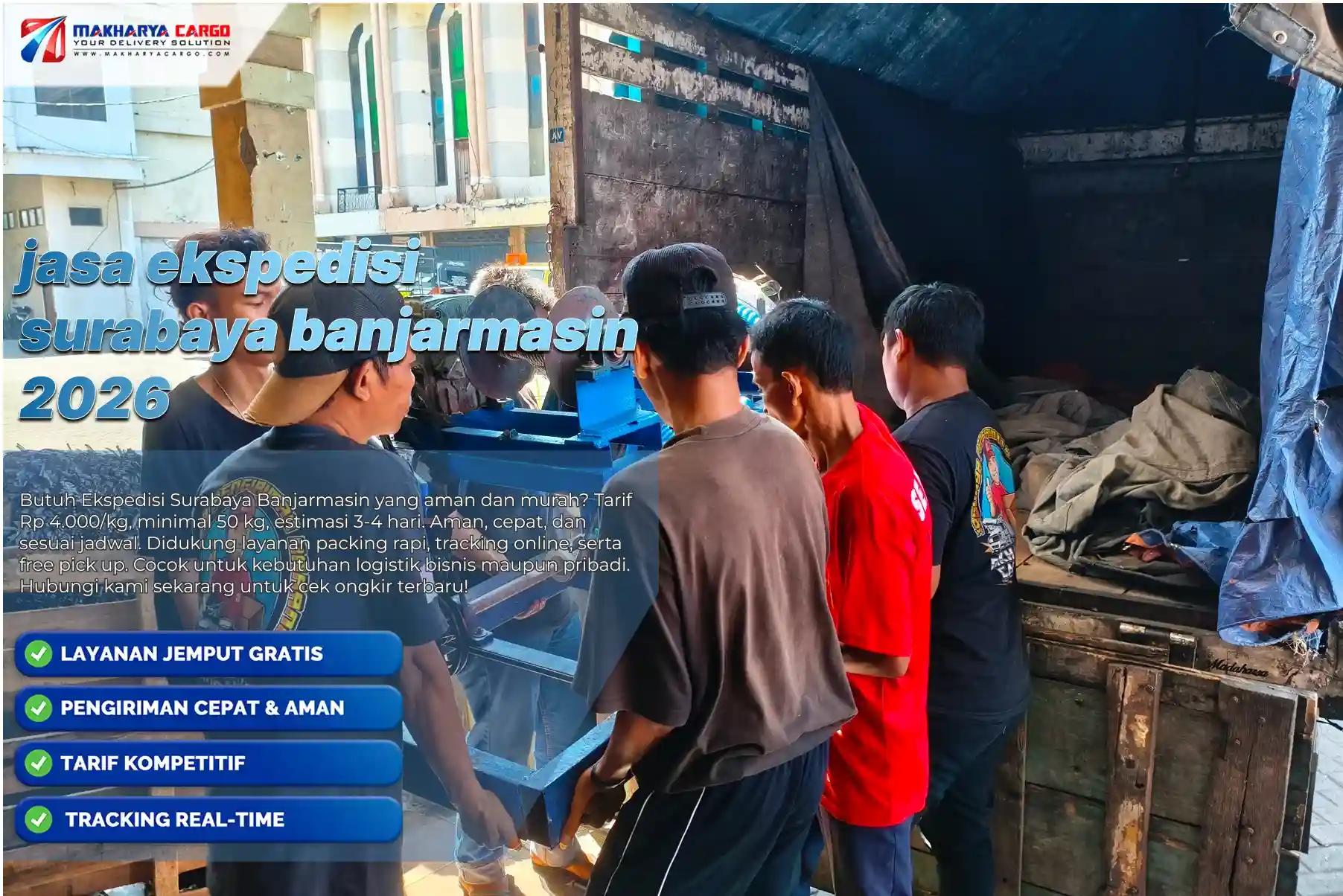 Jasa Ekspedisi Surabaya Banjarmasi | Harga Mulai 4.000/Kg 5 Jasa ekspedisi Surabaya Banjarmasin tarif mulai Rp4.000 per kg dengan estimasi pengiriman 3–4 hari dari Makharya Cargo.