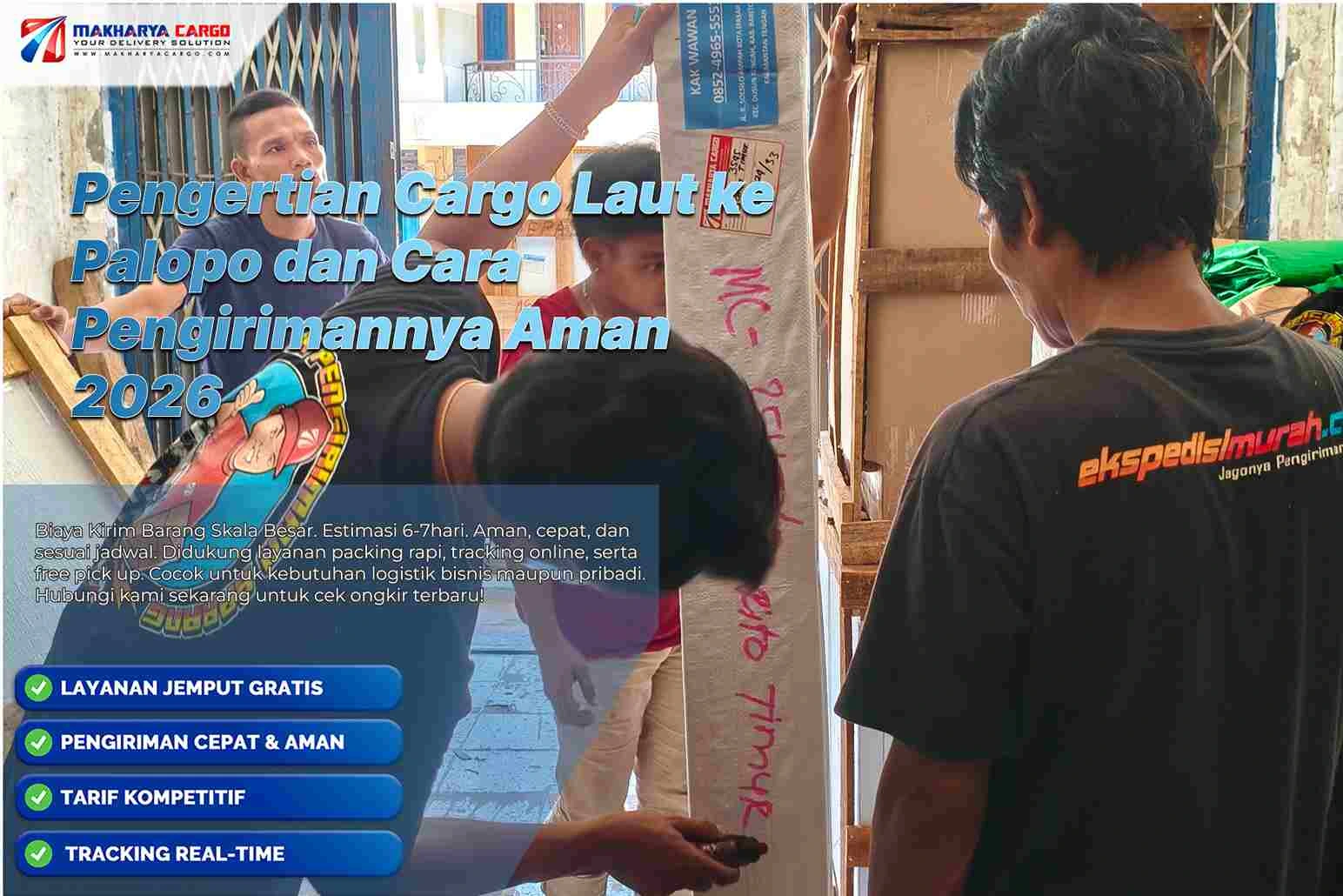 Pengertian Cargo Laut ke Palopo dan Cara Pengirimannya Aman 2026 6 Pengertian Cargo Laut ke Palopo