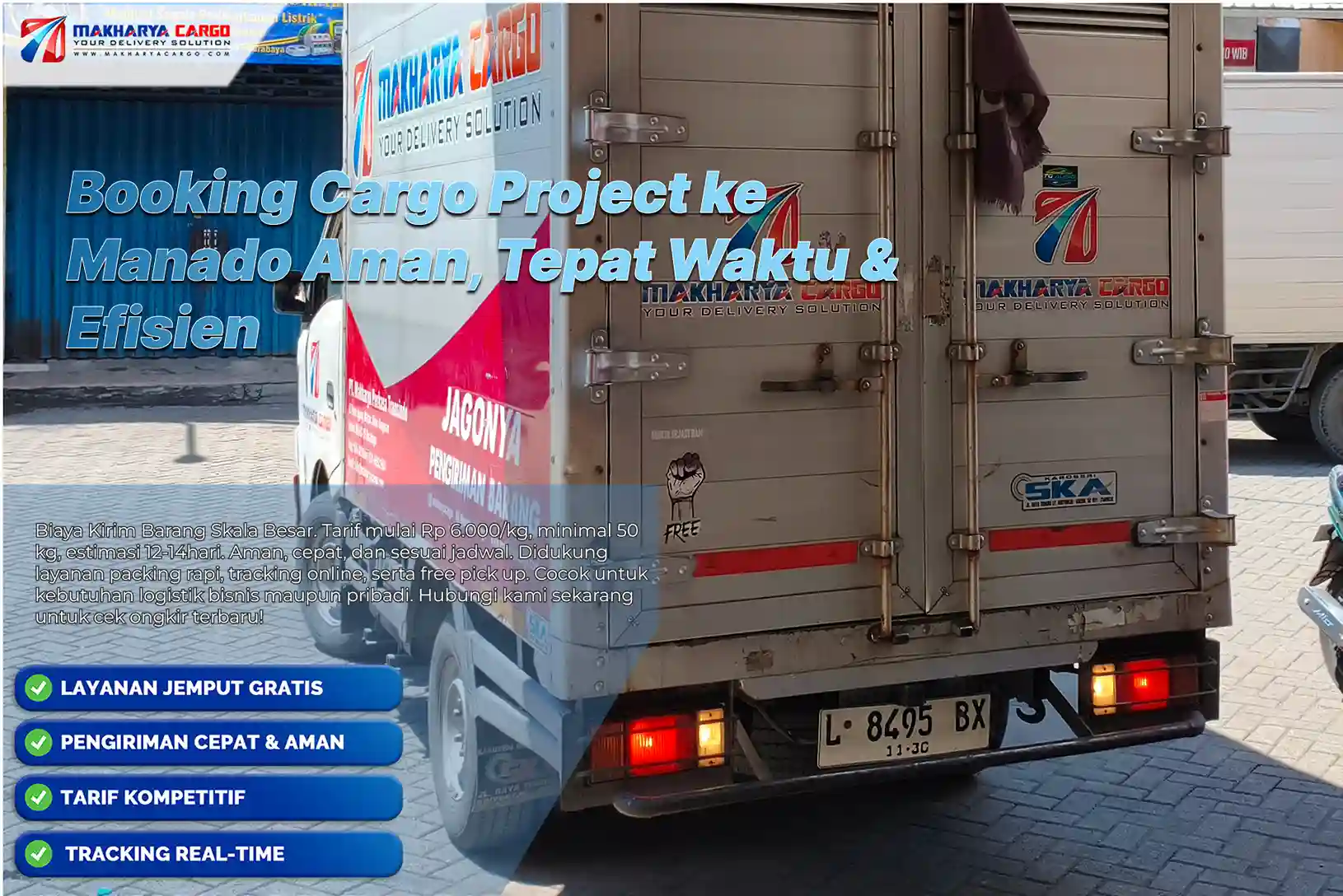 Booking Cargo Project ke Manado untuk pengiriman material dan peralatan proyek secara aman dan tepat waktu.