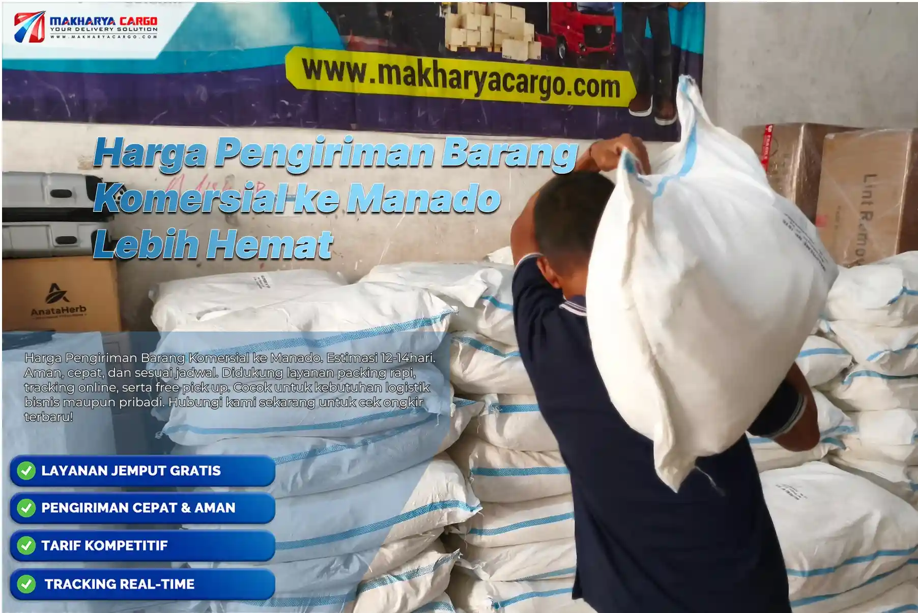 Harga Pengiriman Barang Komersial ke Manado menggunakan layanan cargo profesional untuk kebutuhan distribusi bisnis.
