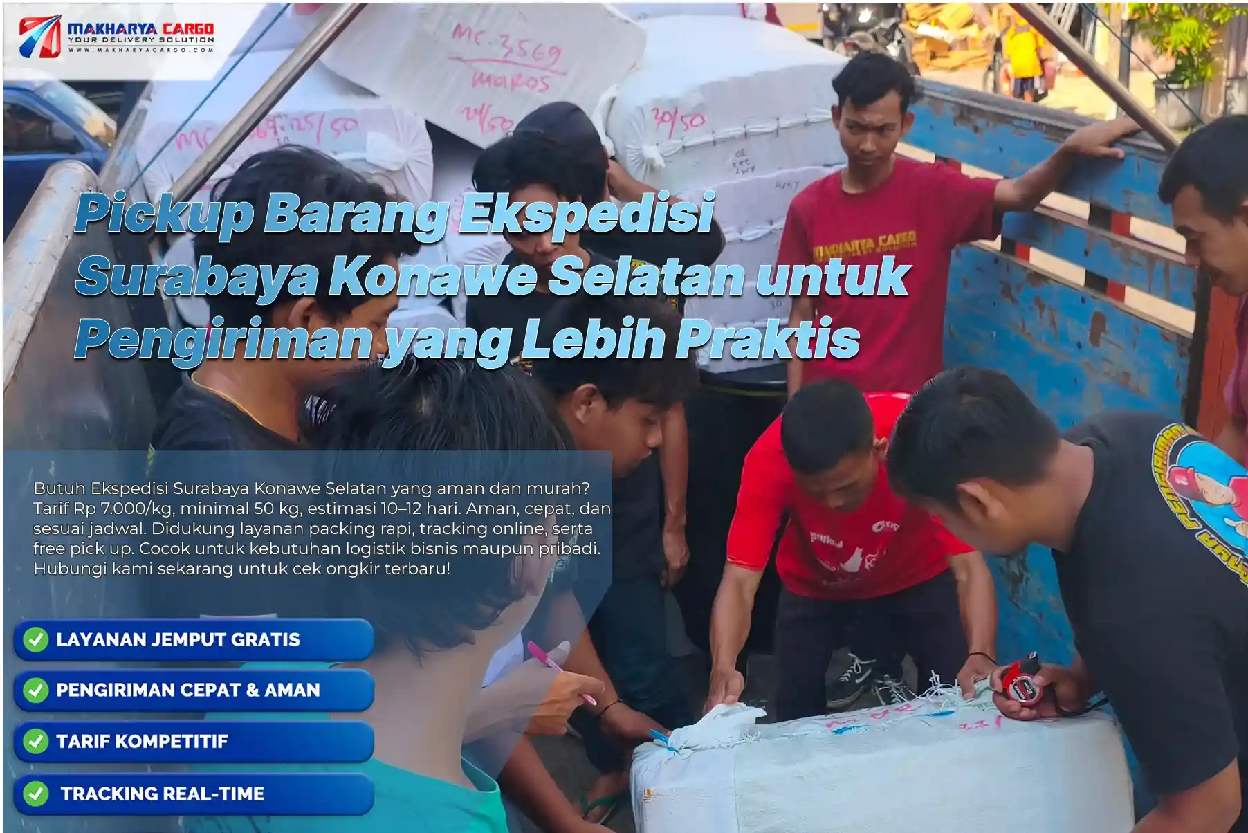 Pickup barang ekspedisi Surabaya Konawe Selatan untuk pengiriman yang lebih praktis.