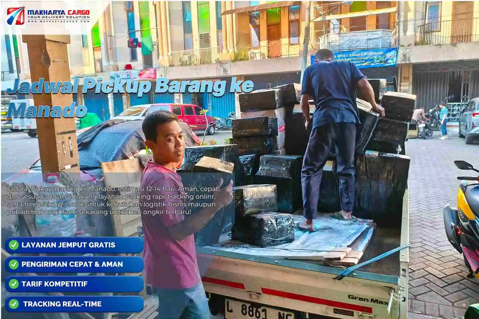 Jadwal Pickup Barang ke Manado untuk Layanan Jemput Barang Cepat dan Terjadwal 6 jadwal pickup barang ke manado