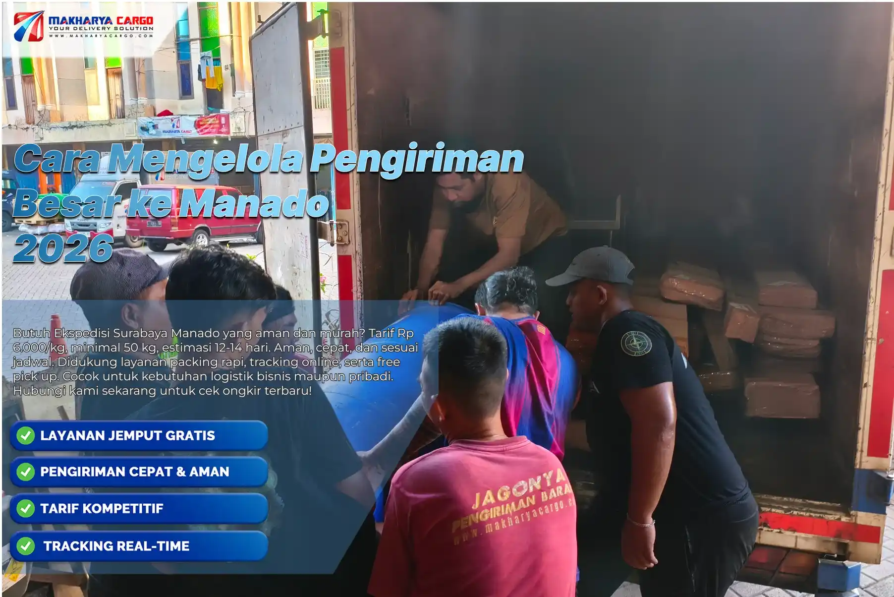 Cara Mengelola Pengiriman Besar ke Manado melalui layanan ekspedisi dan cargo untuk pengiriman barang besar antar pulau yang aman dan efisien