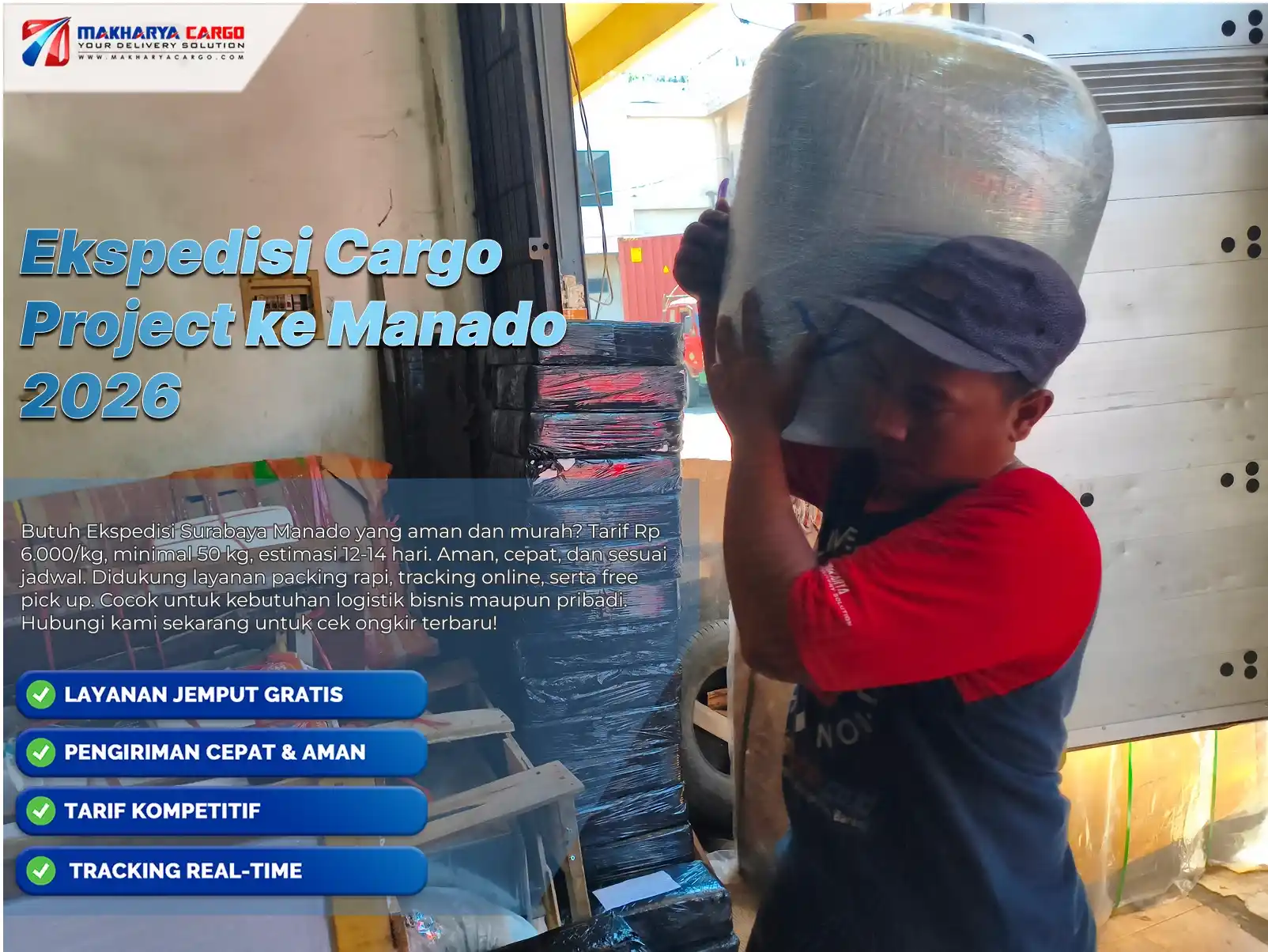 Ekspedisi cargo project ke Manado untuk pengiriman barang proyek skala besar seperti material konstruksi, mesin industri, dan logistik proyek Sulawesi Utara