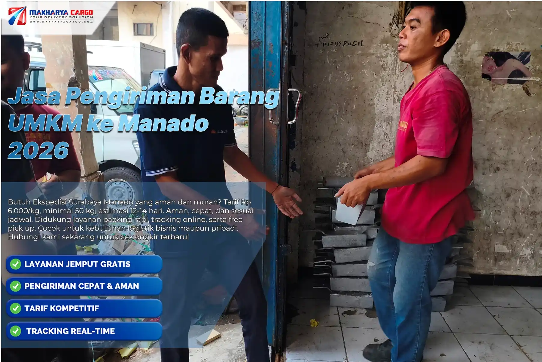 Jasa pengiriman barang UMKM ke Manado dengan layanan ekspedisi cepat, aman, dan hemat biaya untuk distribusi bisnis antar pulau