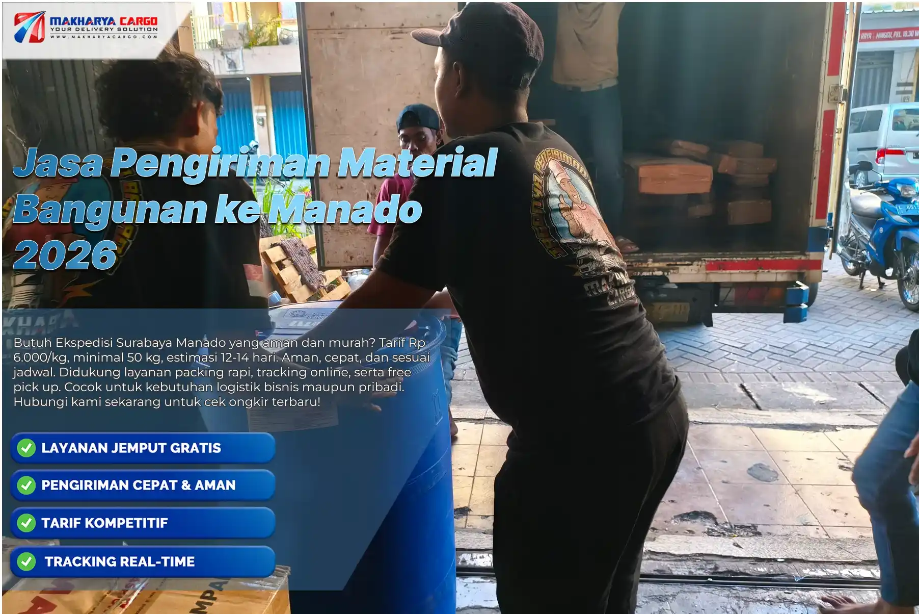 Jasa Pengiriman Material Bangunan ke Manado Murah & Aman 6 Ongkir cargo Manado untuk pengiriman material proyek bangunan dengan sistem efisien dan terjadwal