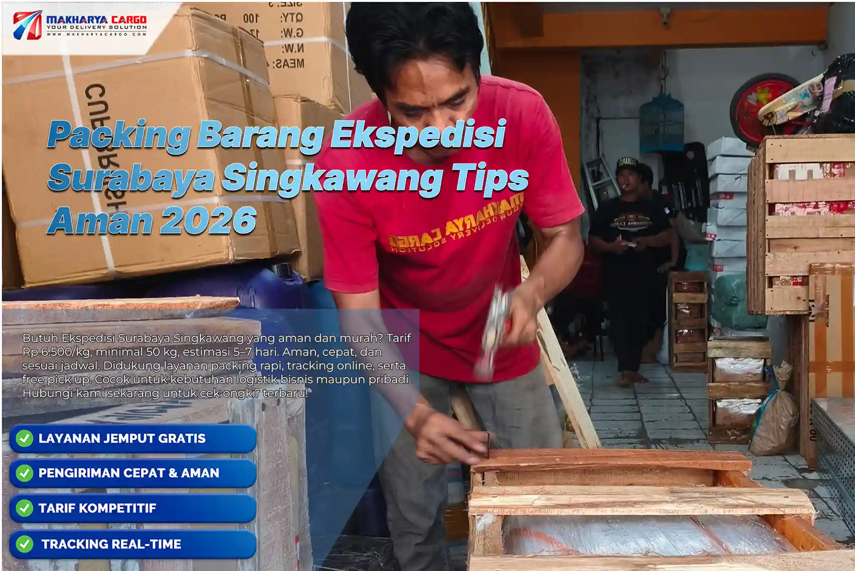 Packing Barang Ekspedisi Surabaya Singkawang Jenis Packing, Biaya & Tips Aman 2026 6 Packing barang ekspedisi Surabaya Singkawang dengan perlindungan kayu dan bubble wrap