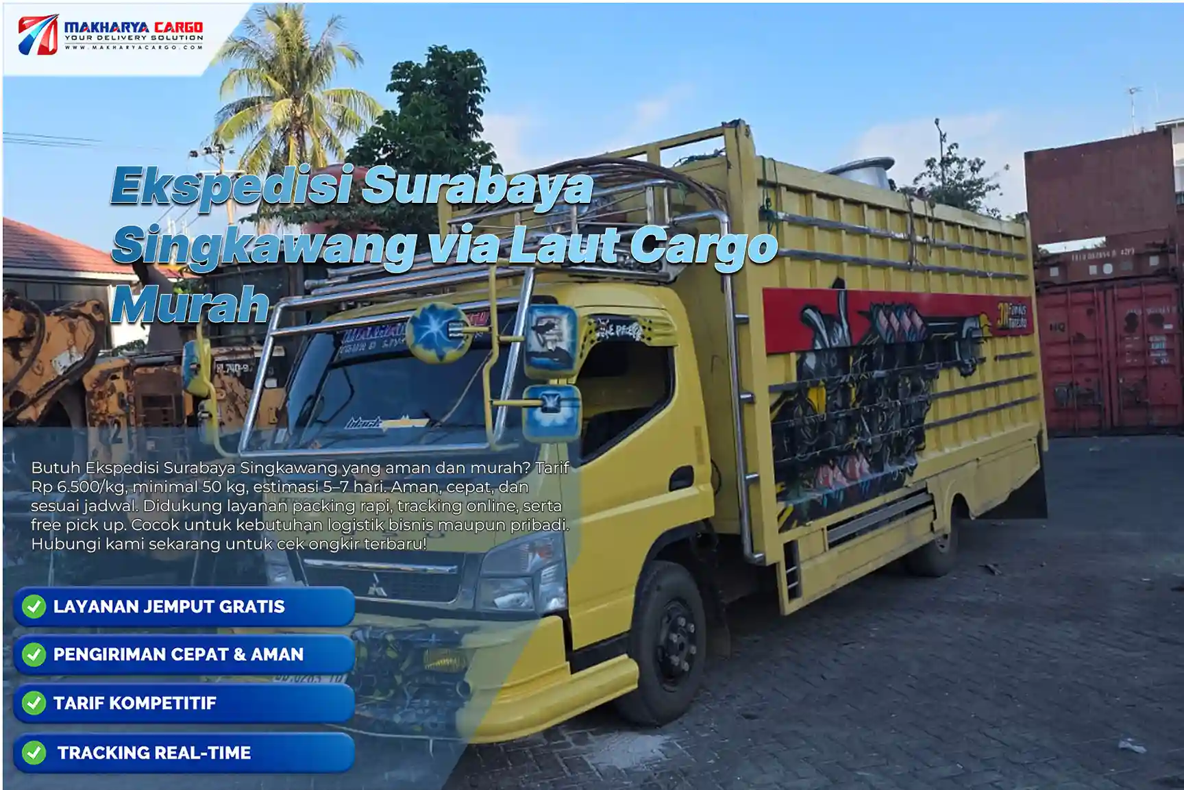 Ekspedisi Surabaya Singkawang via Laut Cargo Murah, Jadwal Kapal & Estimasi Pengiriman 6 Ekspedisi Surabaya Singkawang via laut untuk pengiriman barang antarpulau.
