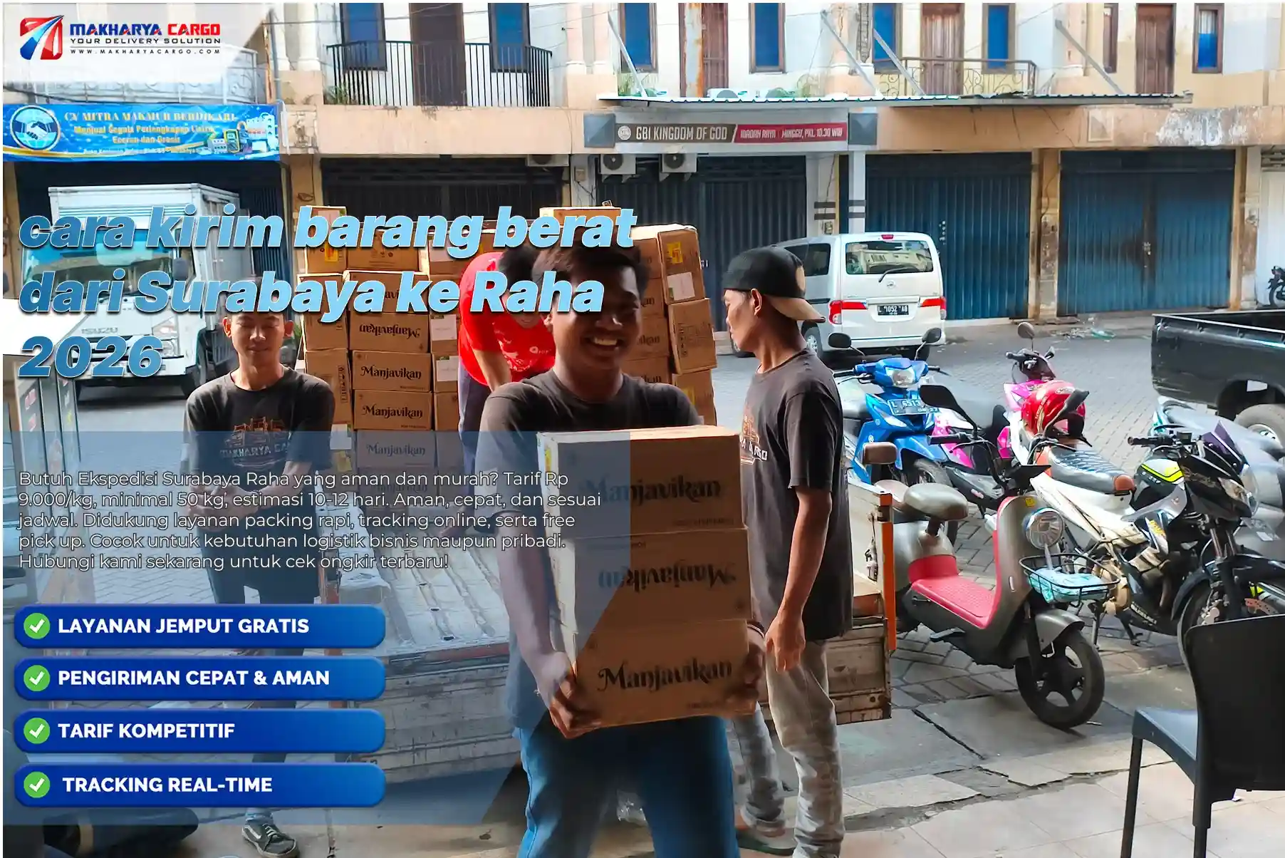 Cara Kirim Barang Berat dari Surabaya ke Raha Menggunakan Cargo 6 Cara kirim barang berat dari Surabaya ke Raha menggunakan cargo untuk pengiriman antarpulau