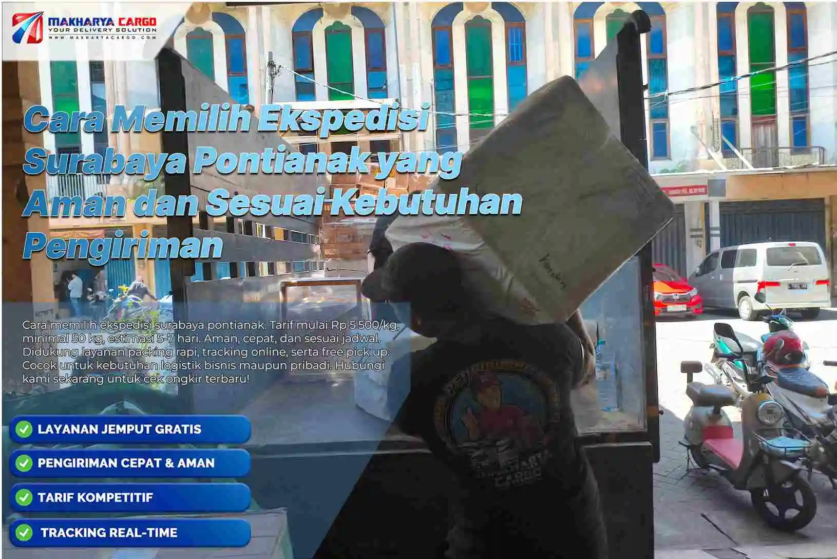 Cara Memilih Ekspedisi Surabaya Pontianak yang Aman dan Sesuai Kebutuhan Pengiriman 6 cara memilih ekspedisi surabaya pontianak