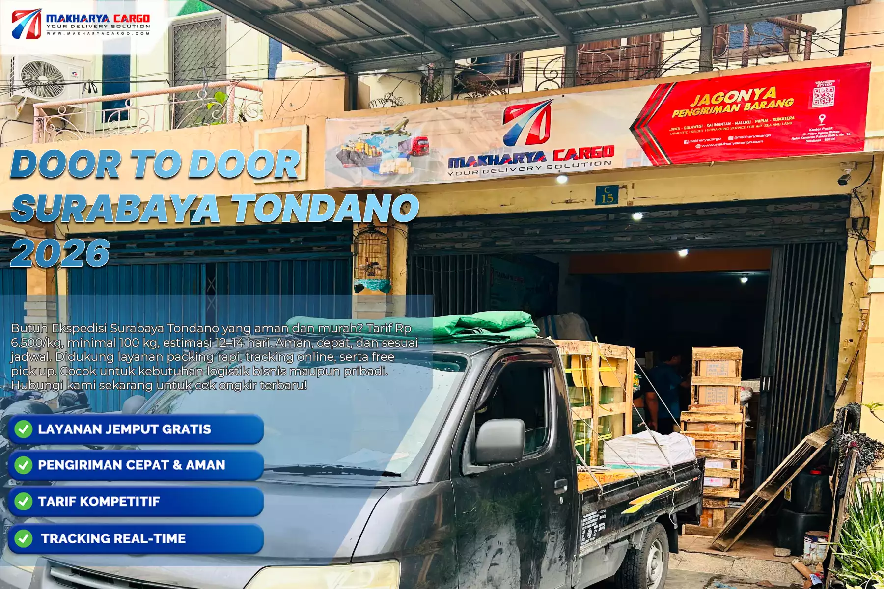 Door to Door Surabaya Tondano & Cara Kerja Layanan Pengiriman 5 door to door Surabaya Tondano