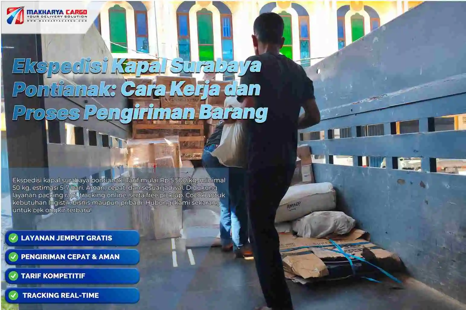 Ekspedisi Kapal Surabaya Pontianak: Cara Kerja dan Proses Pengiriman Barang 6 ekspedisi kapal surabaya pontianak