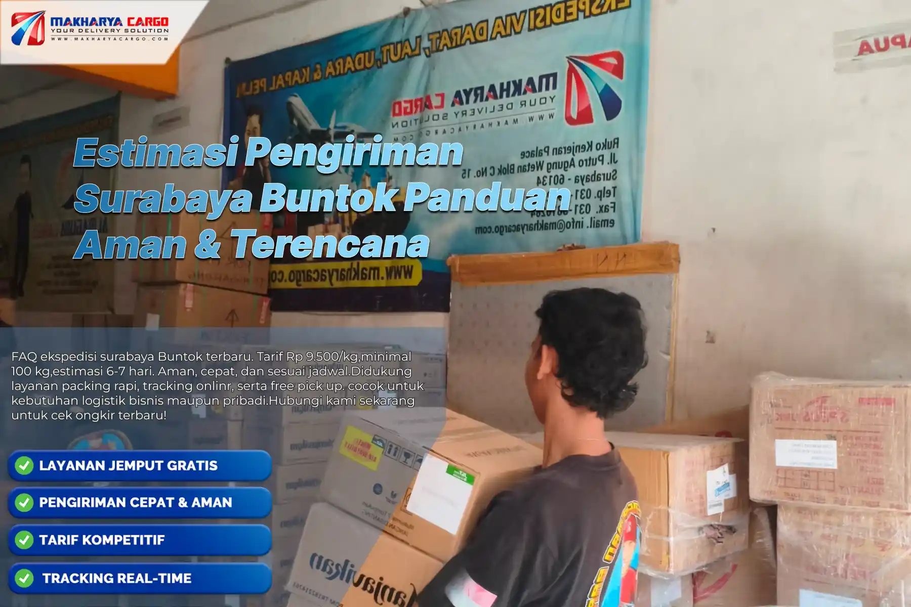Estimasi pengiriman Surabaya Buntok untuk perencanaan kiriman