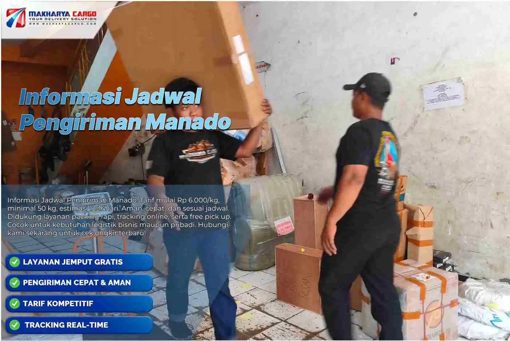 Informasi Jadwal Pengiriman Manado untuk Layanan Logistik Tepat Waktu dan Terstruktur 6 informasi jadwal pengiriman manado