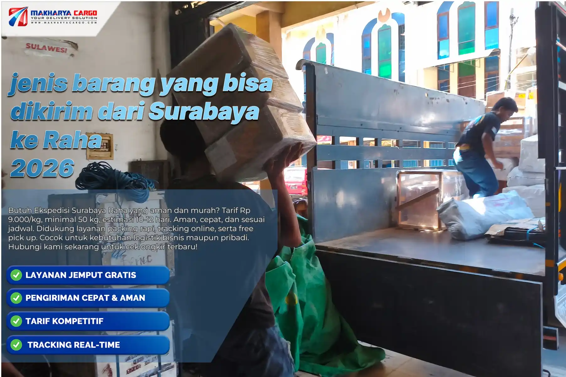 Jenis Barang yang Bisa Dikirim dari Surabaya ke Raha Menggunakan Cargo 6 Jenis barang yang bisa dikirim dari Surabaya ke Raha menggunakan cargo untuk kebutuhan rumah tangga, usaha, dan proyek
