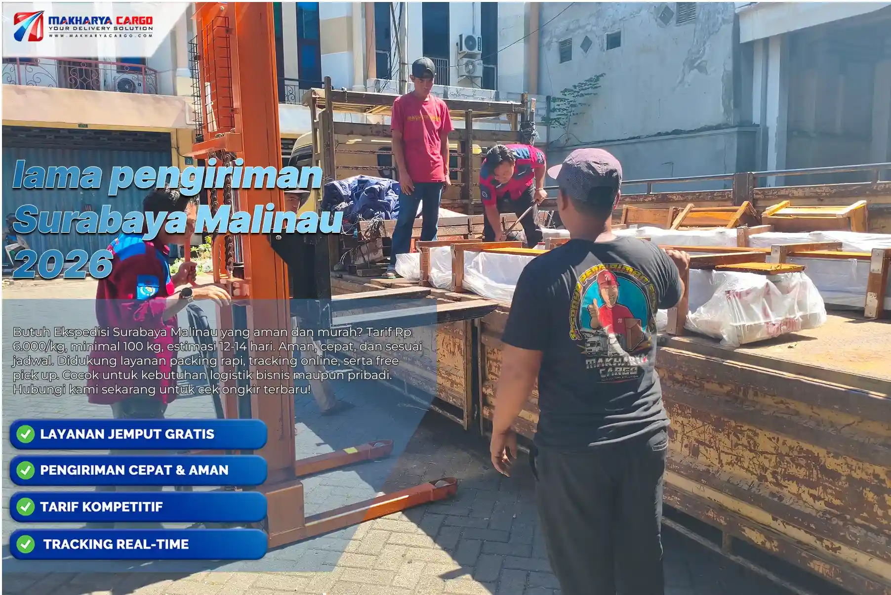 Lama pengiriman Surabaya Malinau berdasarkan estimasi waktu distribusi barang dan proses logistik antarpulau.