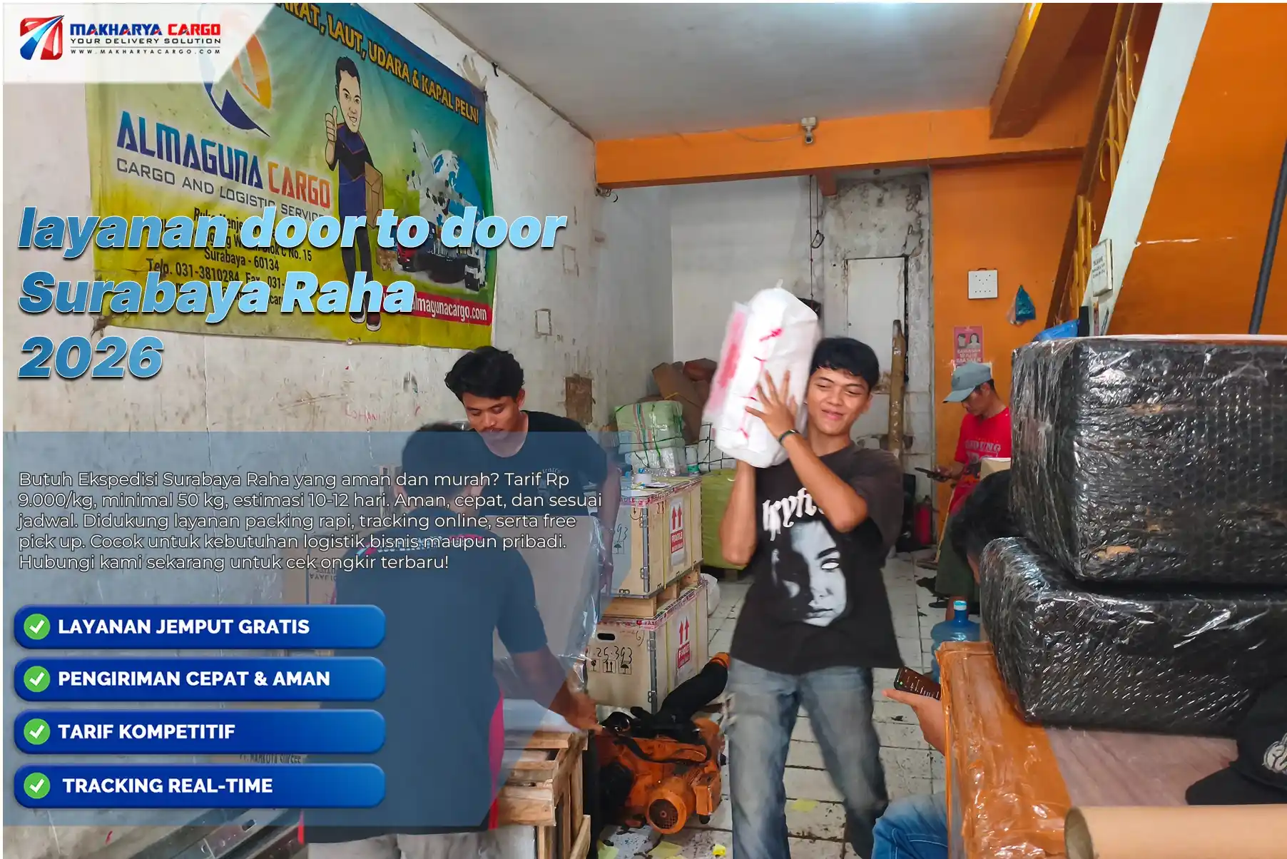 Layanan Door to Door Surabaya Raha: Proses Penjemputan hingga Barang Tiba 6 Layanan door to door Surabaya Raha untuk proses penjemputan dan pengiriman barang hingga alamat tujuan