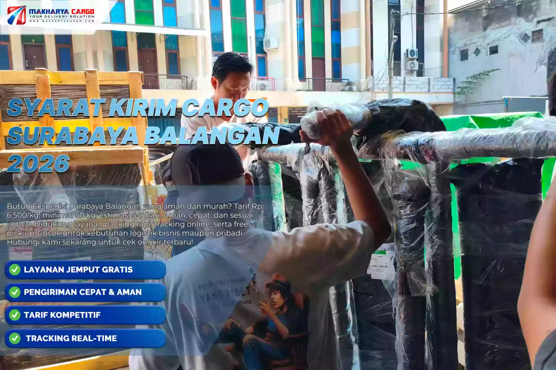 Syarat Kirim Cargo Surabaya Balangan yang Perlu Disiapkan 5 Syarat Kirim Cargo Surabaya Balangan
