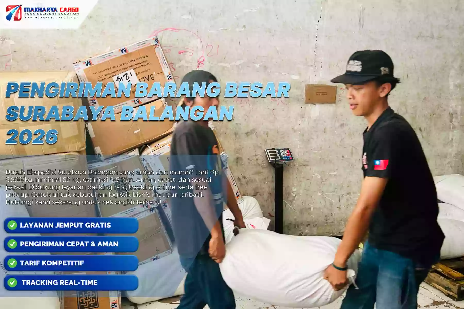 Pengiriman Barang Besar Surabaya Balangan Aman | Mulai Tarif Rp6.500/Kg 5 Pengiriman Barang Besar Surabaya Balangan