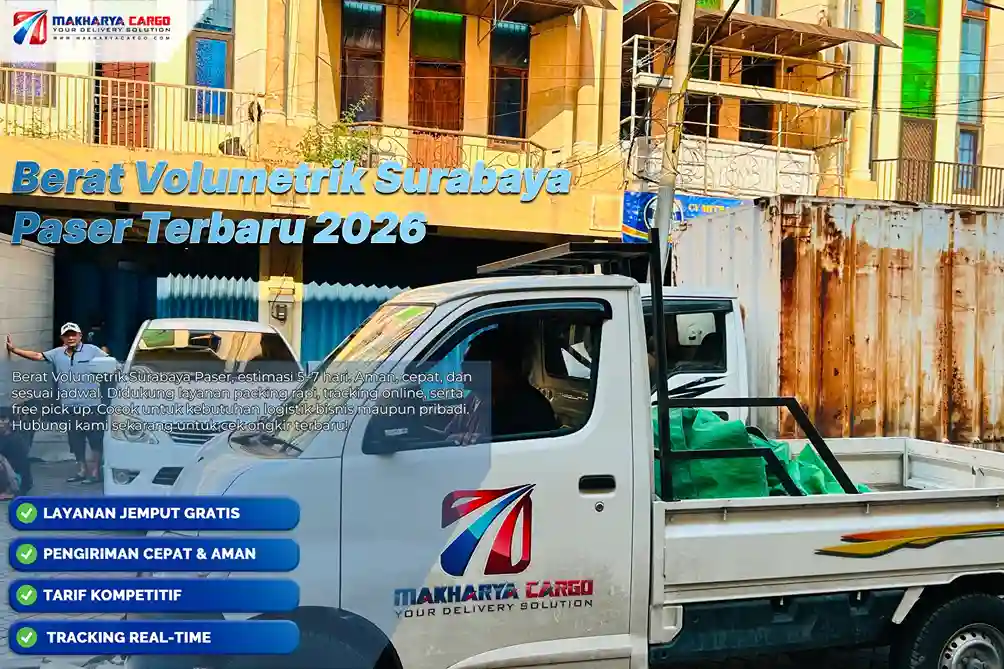 Berat Volumetrik Surabaya Paser, Tarif Mulai Rp9.500/Kg 5 Pahami berat volumetrik Surabaya Paser, berat aktual, volume cargo, tarif, minimum pengiriman, dan estimasi sebelum menentukan ongkir.