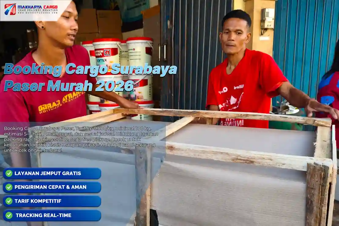 Booking cargo Surabaya Paser dengan lebih mudah. Simak data barang, tarif, minimum, estimasi dan pickup barang