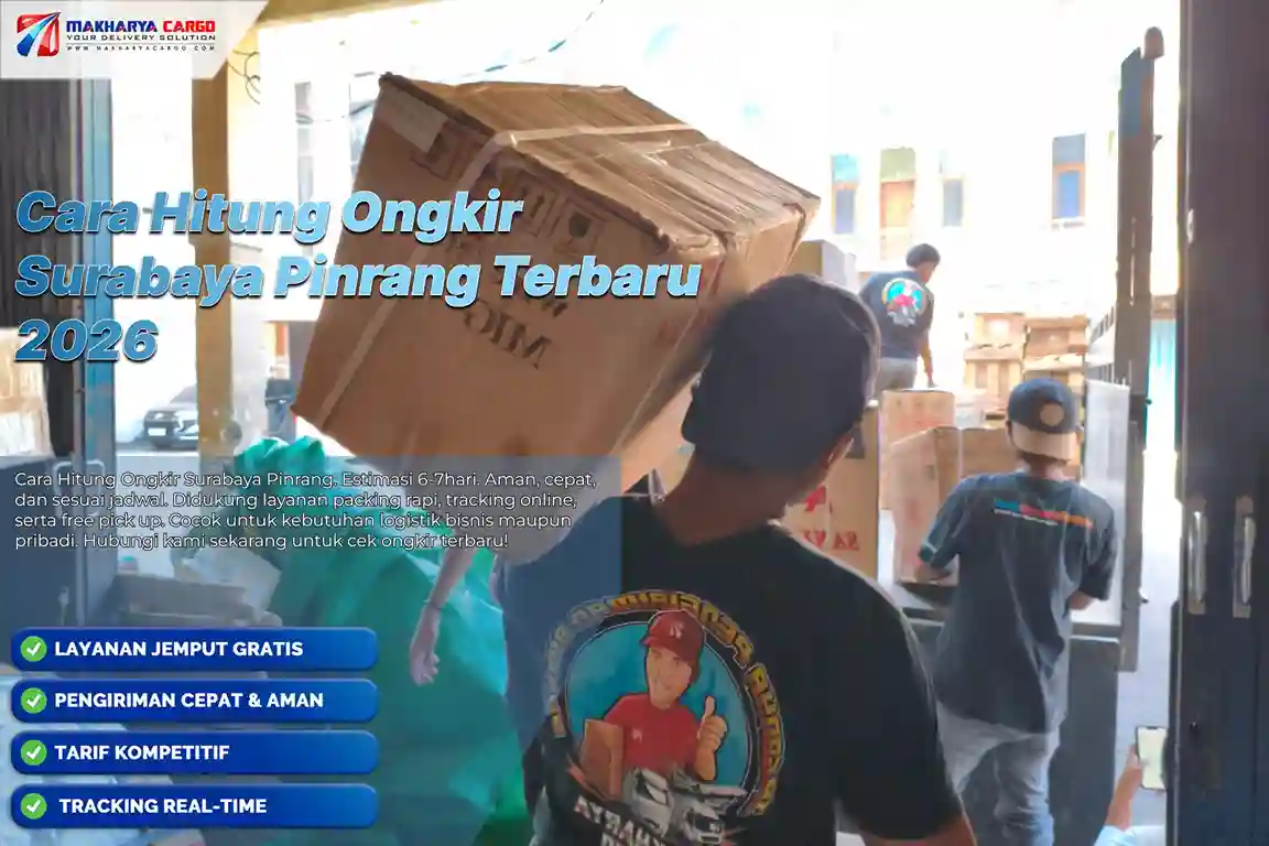 Cara Hitung Ongkir Surabaya Pinrang | Mulai Rp5.500/kg 5 Pelajari cara hitung ongkir Surabaya Pinrang berdasarkan berat, volume, tarif, minimal pengiriman, dan faktor yang memengaruhi biaya.