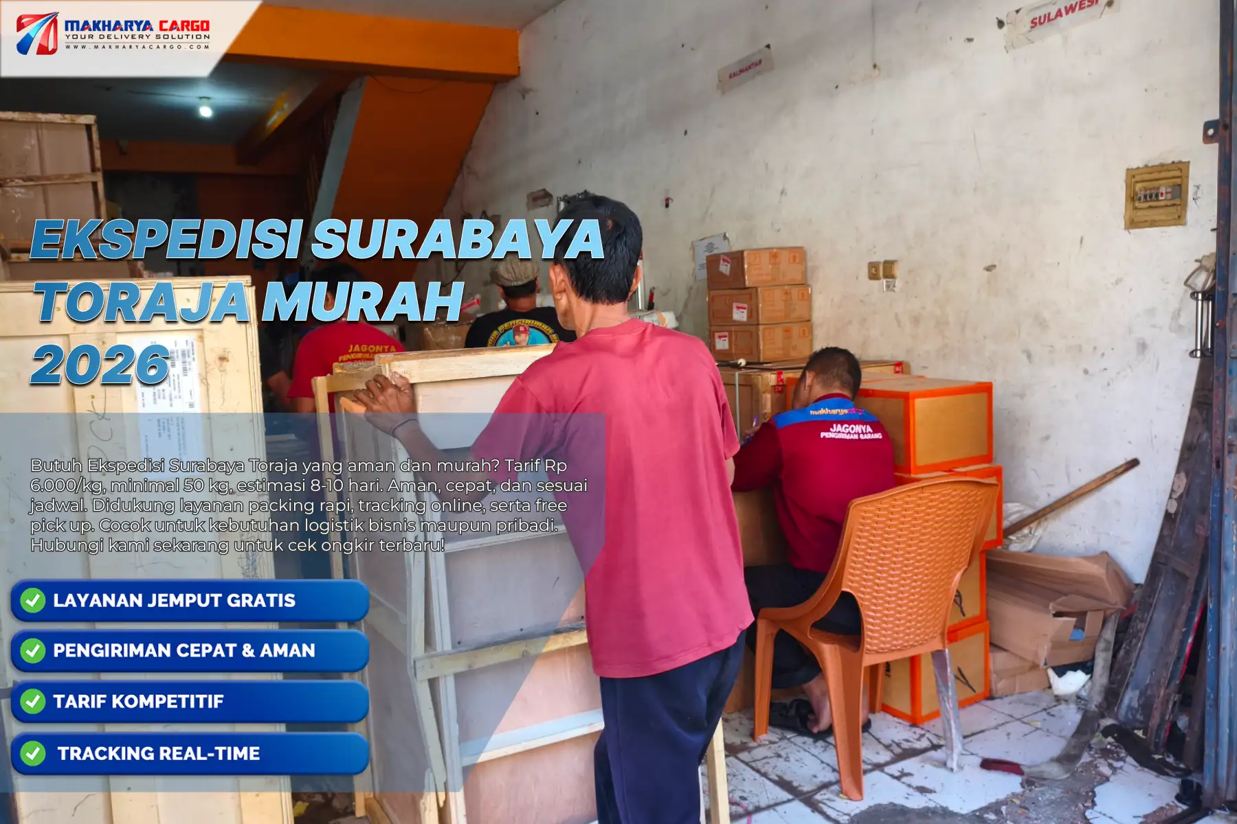 Ekspedisi Surabaya Toraja Murah Mulai Rp6.000/kg 5 Ekspedisi Surabaya Toraja Murah