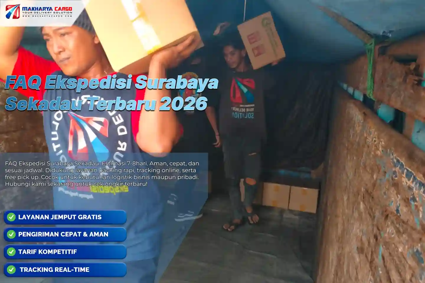 FAQ ekspedisi Surabaya Sekadau untuk kebutuhan pengiriman barang
