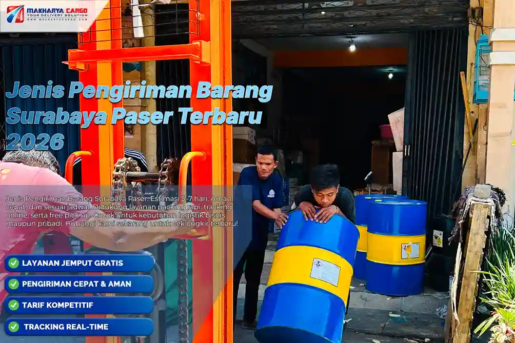 Jenis Pengiriman Barang Surabaya Paser - Tarif Mulai Rp9.500/Kg 5 Jenis Pengiriman Barang Surabaya Paser