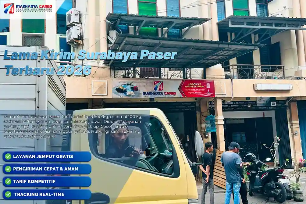 Lama Kirim Surabaya Paser - Estimasi 5 -7 Hari, Tarif Mulai Rp9.500/Kg 5 Cek lama kirim Surabaya Paser dengan estimasi 5–7 hari, tarif mulai Rp9.500/kg, minimum 100 kg