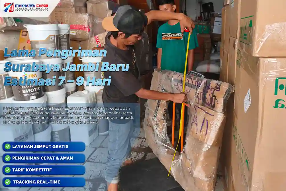 Cari tahu lama pengiriman Surabaya Jambi, estimasi 7–9 hari,