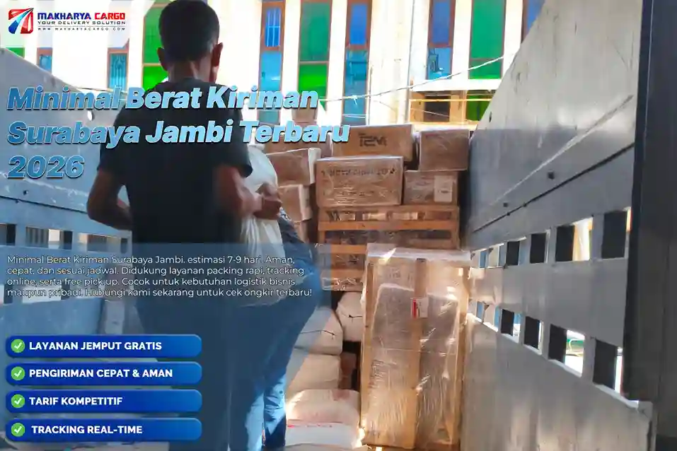 Minimal Berat Kiriman Surabaya Jambi - Tarif Mulai Rp6.500/Kg 5 Ketahui minimal berat kiriman Surabaya Jambi, charge minimum, tarif mulai Rp6.500/kg, dan estimasi pengiriman sekitar 7–9 hari.