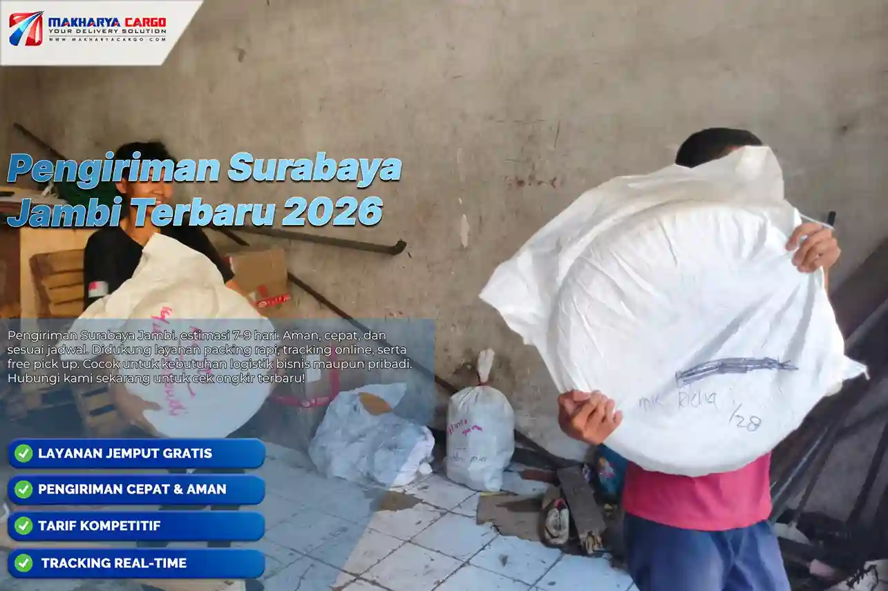 Pengiriman Surabaya Jambi Ongkir, Lama Pengiriman, dan Minimal Berat 5 Cari tahu pengiriman Surabaya Jambi, mulai dari ongkir, lama pengiriman, minimal berat, cara hitung volume