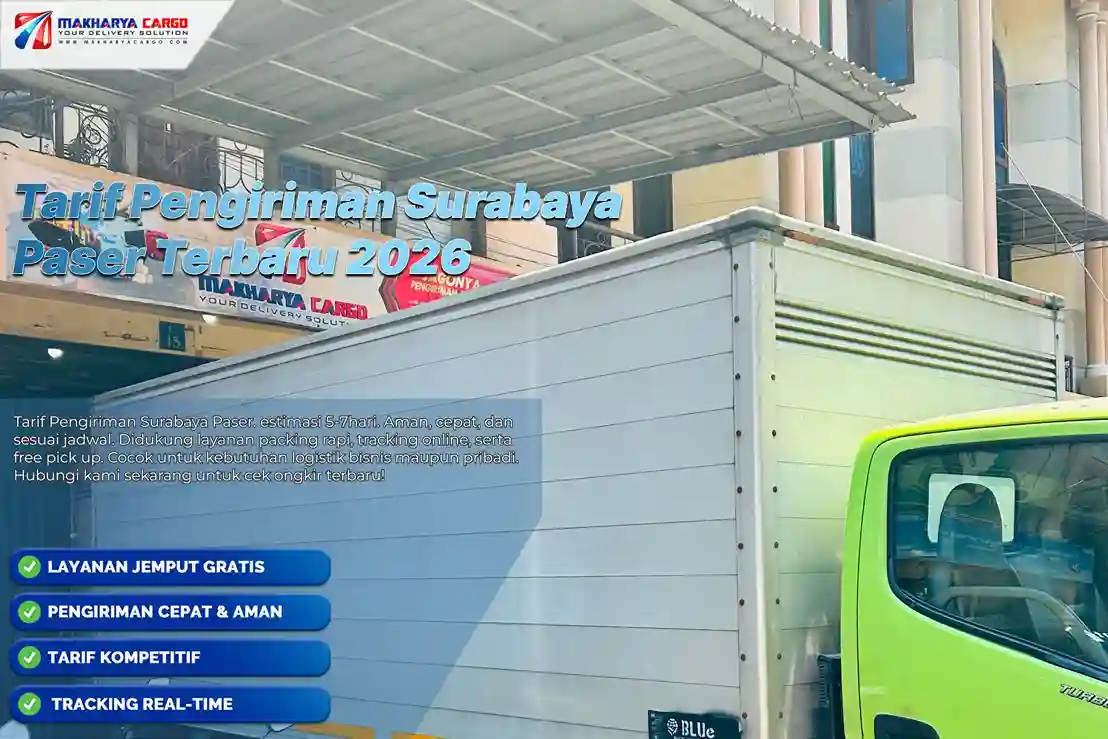 Cek tarif pengiriman Surabaya Paser berdasarkan berat, minimum 100 kg, estimasi 5-7 hari