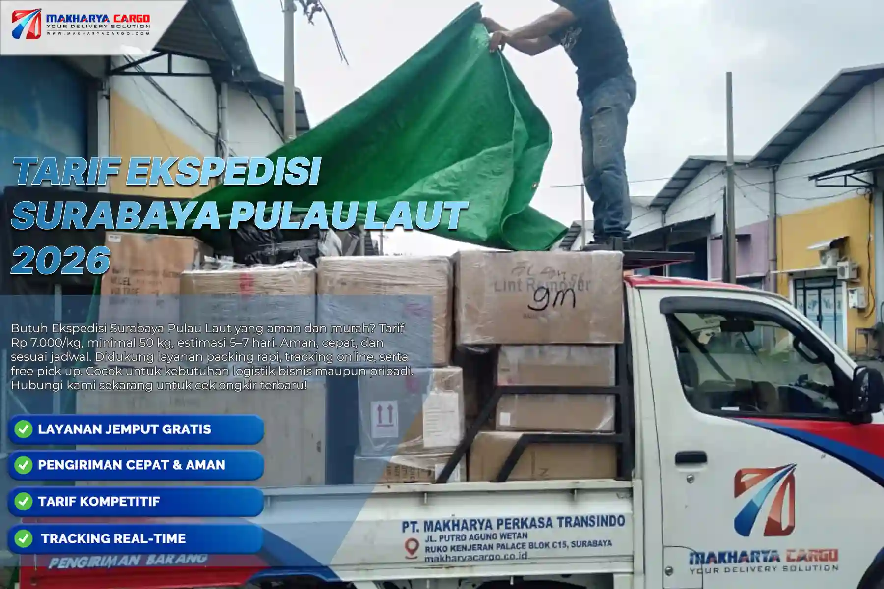 Tarif Ekspedisi Surabaya Pulau Laut - Mulai Rp 7.000/Kg 5 Tarif Ekspedisi Surabaya Pulau Laut