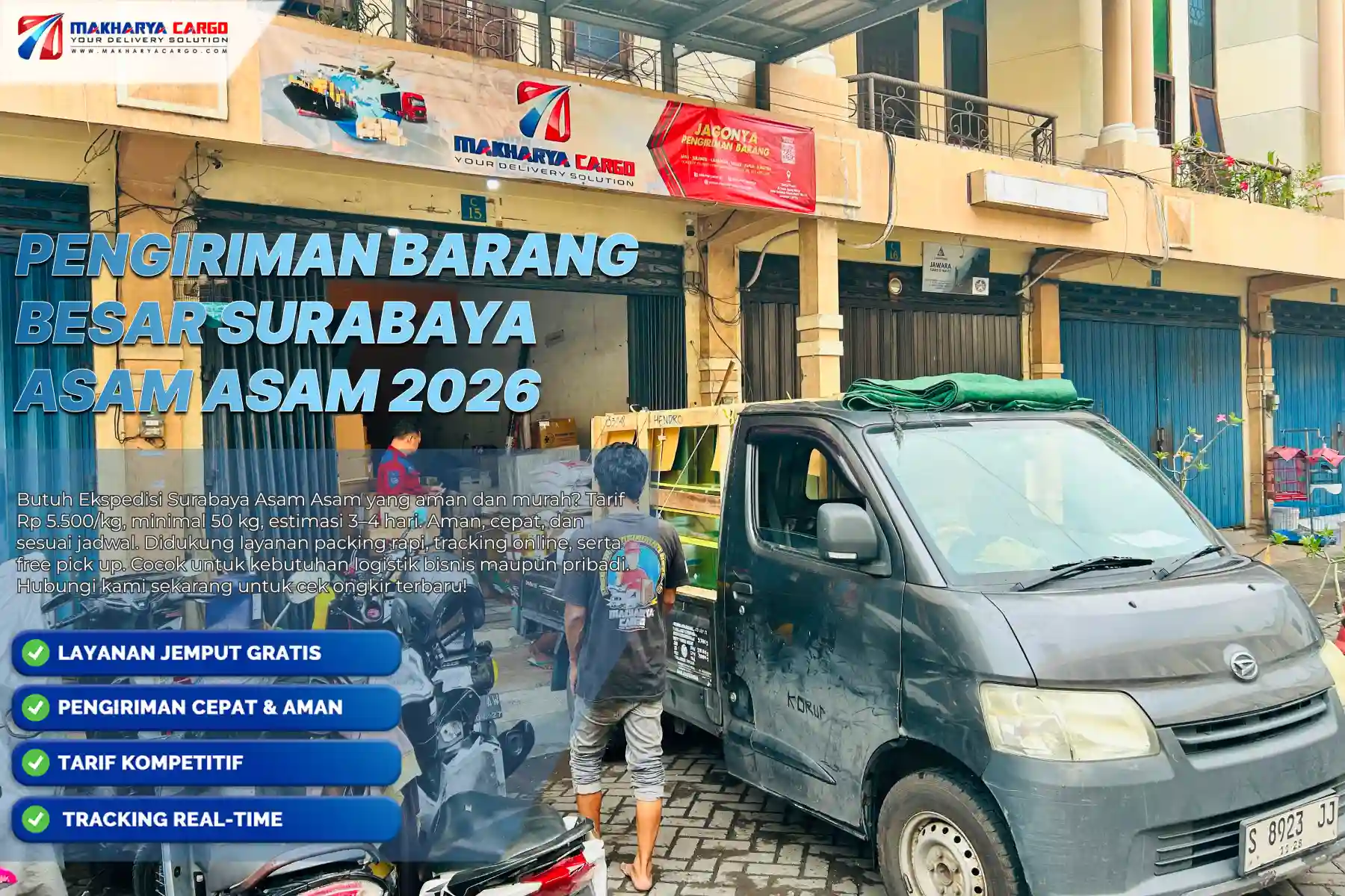 Pengiriman Barang Besar Surabaya Asam Asam